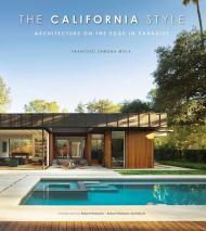 The California style. Architecture on the edge in paradise