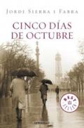 Cinco dias de octubre / Five Days in October