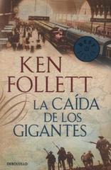 La caída de los gigantes (The Century 1) (Spanish Edition)