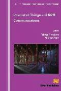 Internet of Things and M2m Communications