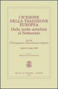 Cicerone nella tradizione europea. Dalla tarda antichità al Settecento