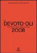 Il Devoto-Oli. Vocabolario della lingua italiana 2008. Con CD-ROM