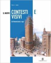 Il nuovo contesti visivi. Con materiali per il docente. Per la Scuola media