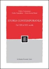 Storia contemporanea. Dal XIX al XXI secolo. Con CD-ROM