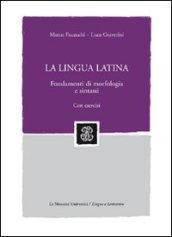 LA LINGUA LATINA - Edizione digitale: Fondamenti di morfologia e sintassi