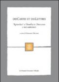 DesCartes et desLettres. «Epistolari» e filosofia in Descartes e nei cartesiani