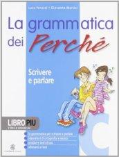 La grammatica dei perché. Per la Scuola media. Con CD-ROM: 3