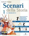 Scenari della storia. Con atlante. Con espansione online. Per la Scuola media. 1.Il Medioevo-Vivere la cittadinanza