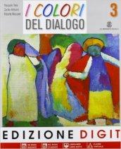 I colori del dialogo. Per la Scuola media. Con espansione online