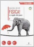 Fisica! Le regole del gioco. Con espansione online. Per le Scuole superiori. Con DVD-ROM vol.1