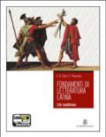Fondamenti di letteratura latina. Per i Licei e gli Ist. Magistrali. Con espansione online: 1
