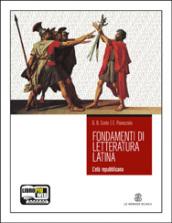 Fondamenti di letteratura latina. Per i Licei e gli Ist. Magistrali. Con espansione online: 1