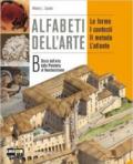 Alfabeti dell'arte. Atlante. Per la Scuola media. Con espansione online