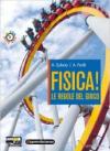 Fisica! le regole del gioco. Per le Scuole superiori. Con espansione online