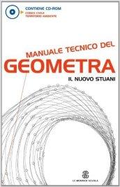 Manuale tecnico del geometra. Per gli Ist. tecnici per geometri. Con CD-ROM. Con espansione online