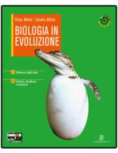 Biologia in evoluzione. Vol. I. Con espansione online. Per le Scuole superiori