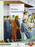 Diritto commerciale. Per le Scuole superiori. Con espansione online