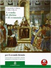 A scuola di diritto e di economia. Vol. unico. Con espansione online