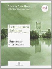 Letteratura italiana. Testi autori contesti. Per le Scuole superiori. Con espansione online: 1