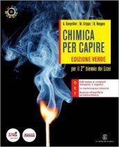 Chimica per capire. Tomi D-E-F. Per i Licei e gli Ist. magistrali. Con espansione online