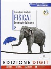 Fisica! Le regole del gioco. Con espansione online. Per le Scuole superiori. Con DVD-ROM vol.2