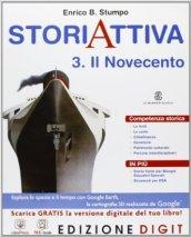 Storia attiva. Con espansione online. Vol. 3: Novecento.