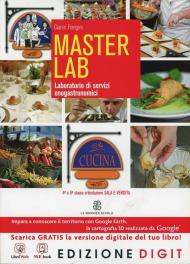 Masterlab. Settore cucina. Laboratorio di servizi enogastronomici. Per gli Ist. professionali alberghieri. Con espansione online