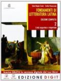 Fondamenti di letteratura latina. Ediz. compatta. Con espansione online. Vol. 2: L'età augustea.