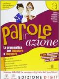 Parole in azione. Vol. A-B. Per la Scuola media. Con espansione online