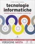 Tecnologie informatiche. e professionali. Con CD-ROM. Con e-book. Con espansione online