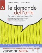 Le domande dell'arte. Vol. A-B. Per la Scuola media. Con e-book. Con espansione online