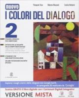 I colori del dialogo. Quaderno delle competenze. Con e-book. Con espansione online. Vol. 2