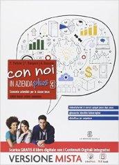 Con noi in azienda plus. Ediz. rossa. Con e-book. Con espansione online. Vol. 3