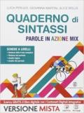 Parole in azione. Quaderno di sintassi. Con e-book. Con espansione online