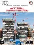 Prontuario per il calcolo degli elementi strutturali. per geometri. Con CD-ROM. Con e-book. Con espansione online