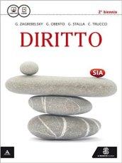 Corso di diritto. Fascicolo SIA. Per gli Ist. tecnici. Con e-book. Con espansione online