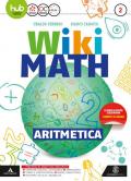 Wiki math. Artimetica-Geometria. Per la Scuola media. Con e-book. Con espansione online