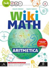 Wiki math. Artimetica-Geometria. Per la Scuola media. Con e-book. Con espansione online