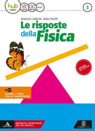 Le risposte della fisica. Per i Licei e gli Ist. magistrali. Con e-book. Con espansione online