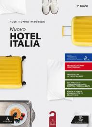 Nuovo hotel Italia. per il 1° degli Ist. professionali. Con e-book. Con espansione online. Con Libro: Aiuto allo studio