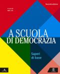 A SCUOLA DI DEMOCRAZIA SAPERI DI BASE ED. 2019