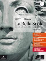 BELLA SCOLA (LA) VOLUME 1 - L'ETA' ARCAICA E REPUBBLICANA + STUDIARE PER L'ESAME
