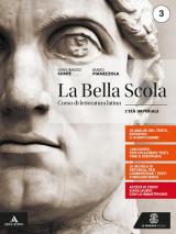 La bella scola. Con e-book. Con espansione online: età imperiale, L.