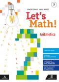 LET'S MATH! ARITMETICA 2 + GEOMETRIA 2