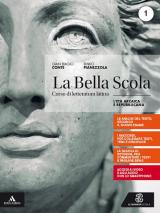 BELLA SCOLA (LA) VOLUME 1 - L'ETA' ARCAICA E REPUBBLICANA