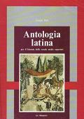 Antologia latina. Per il biennio