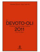 Il Devoto-Oli. Vocabolario della lingua italiana 2011. Con CD-ROM