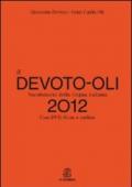 Il Devoto-Oli. Vocabolario della lingua italiana 2012. Con espansione online e DVD-ROM