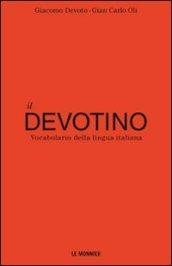 Il Devotino. Vocabolario della lingua italiana