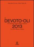 Il Devoto-Oli. Vocabolario della lingua italiana 2013. Con DVD-ROM. Con aggiornamento online